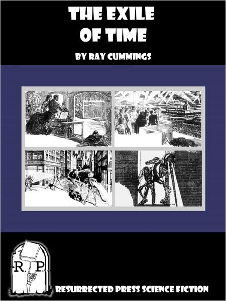 The Exile of Time - includes original illustrations