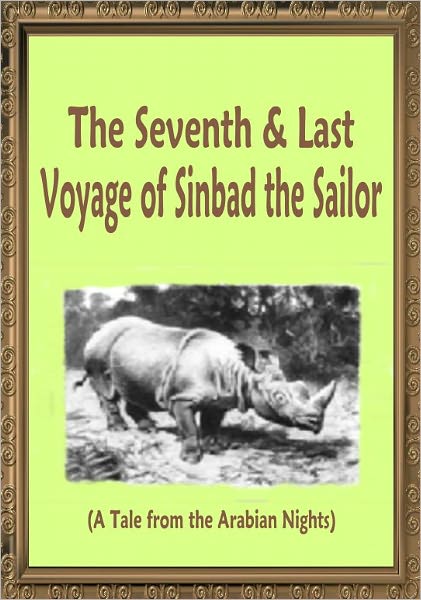 The 7th and Last Voyage of Sinbad the Sailor