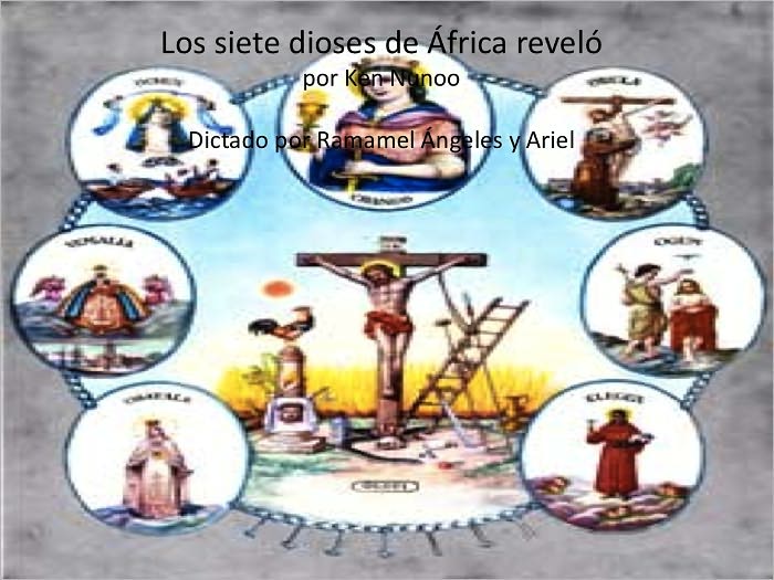 Los siete dioses de &Aacute;frica revel&oacute;