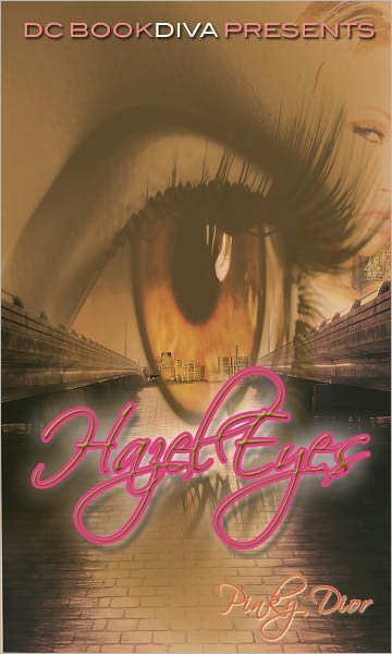 Hazel Eyes (DC Bookdiva Presents Urban E-Reads)