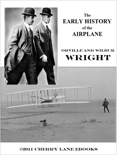 The Early History of the Airplane