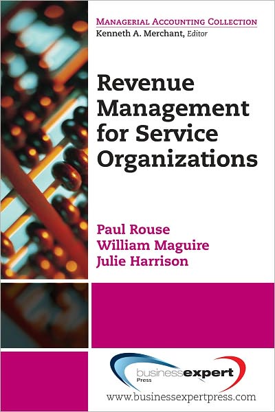 Revenue Management in Service Organizations