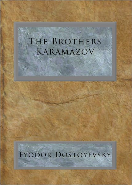 The Brothers Karamazov