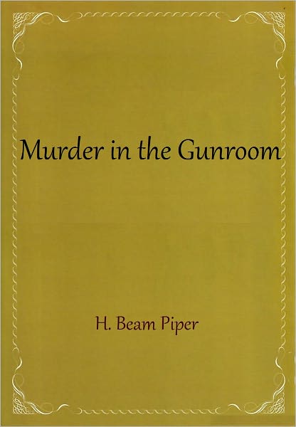 Murder in the Gunroom