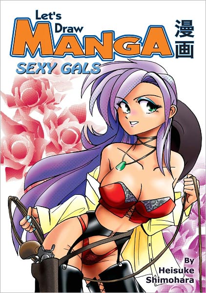 Let's Draw Manga - Sexy Gals - Nook Edition