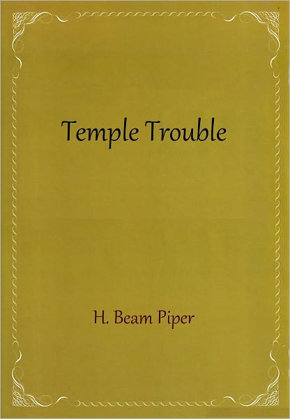 Temple Trouble