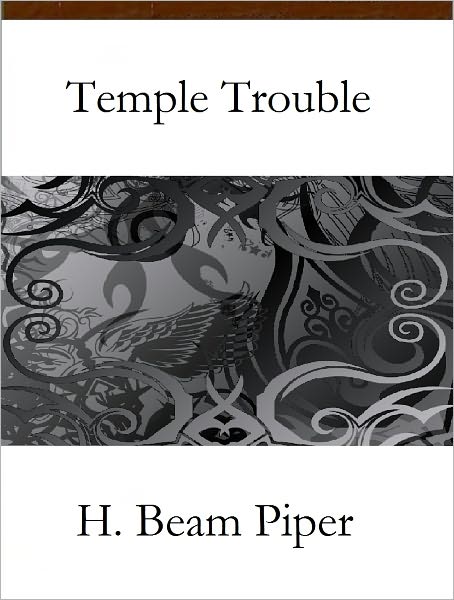 Temple Trouble