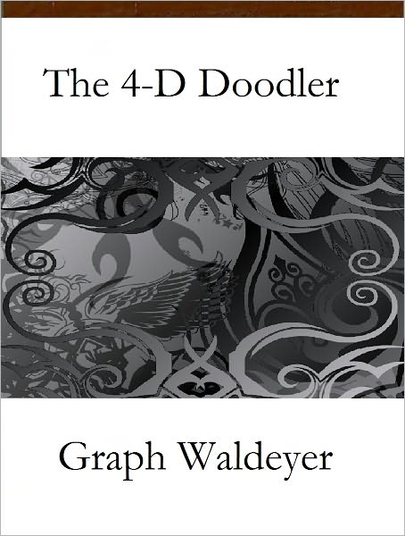 The 4-D Doodler