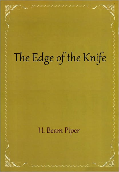 The Edge of the Knife