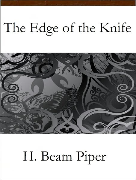 The Edge of the Knife