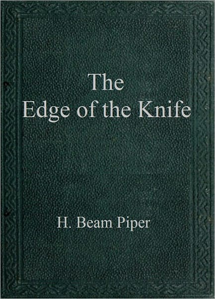 The Edge of the Knife