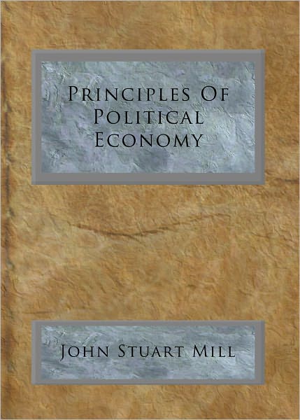 Principles Of Political Economy