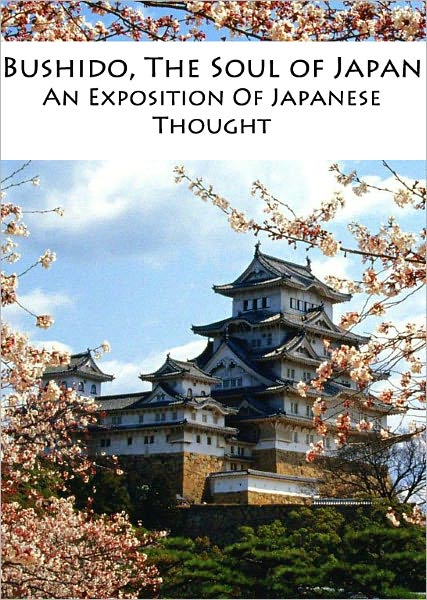 Bushido, The Soul of Japan - REVISED 13th EDITION [NOOK OPTIMIZED]