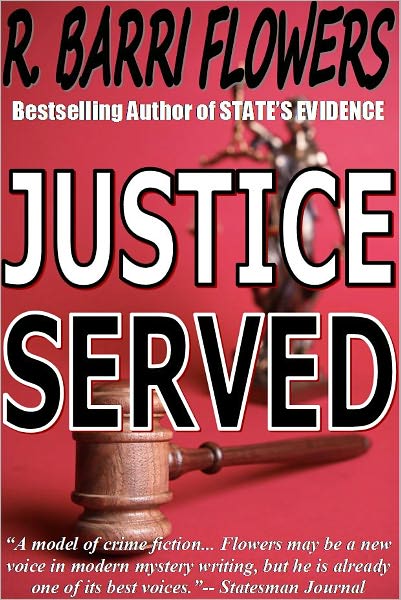 Justice Served (A Barkley and Parker Thriller)