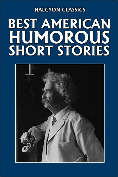 The Best American Humorous Short Stories