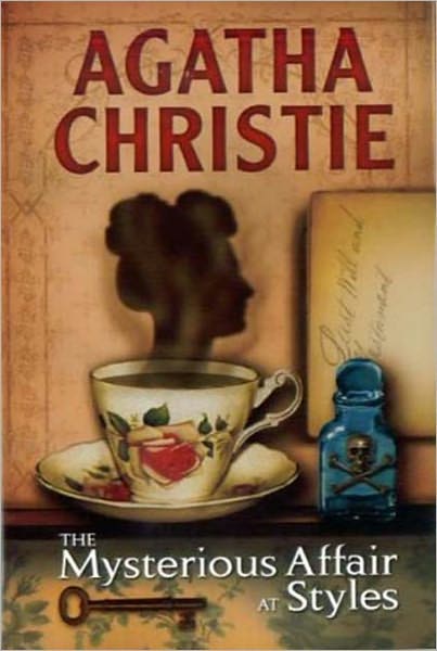 The Mysterious Affair at Styles (Hercule Poirot Series)