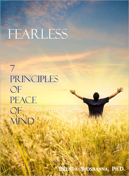 Fearless: 7 Principles of Peace of Mind