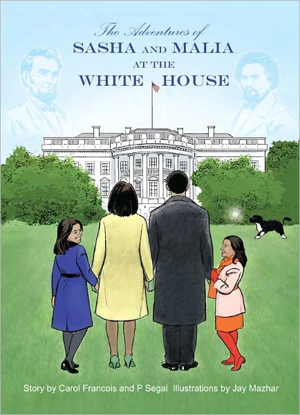 The Adventures of Sasha and Malia at the White House