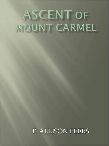 ASCENT OF MOUNT CARMEL