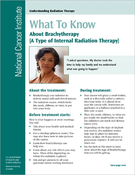 What To Know About Brachytherapy : A Type of Internal Radiation Therapy