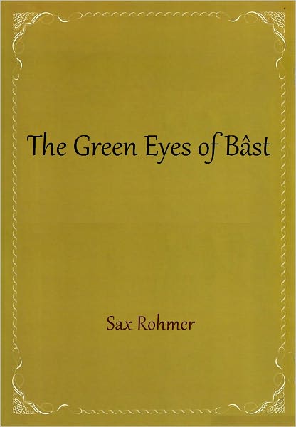 The Green Eyes of Bast