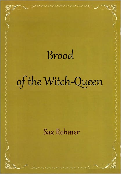 Brood of the Witch-Queen