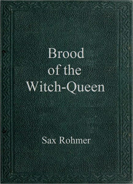 Brood of the Witch-Queen