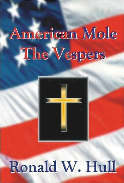 American Mole: The Vespers