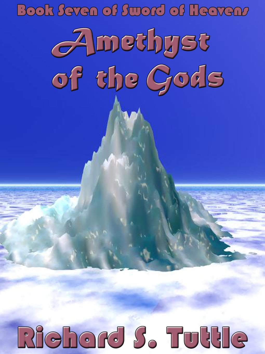 Amethyst of the Gods (Sword of Heavens #7)