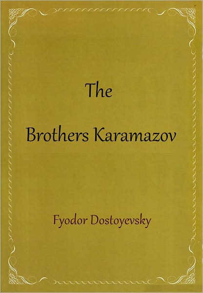 The Brothers Karamazov