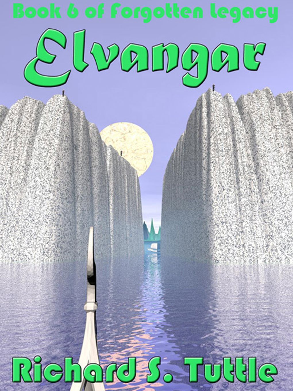 Elvangar (Forgotten Legacy #6)