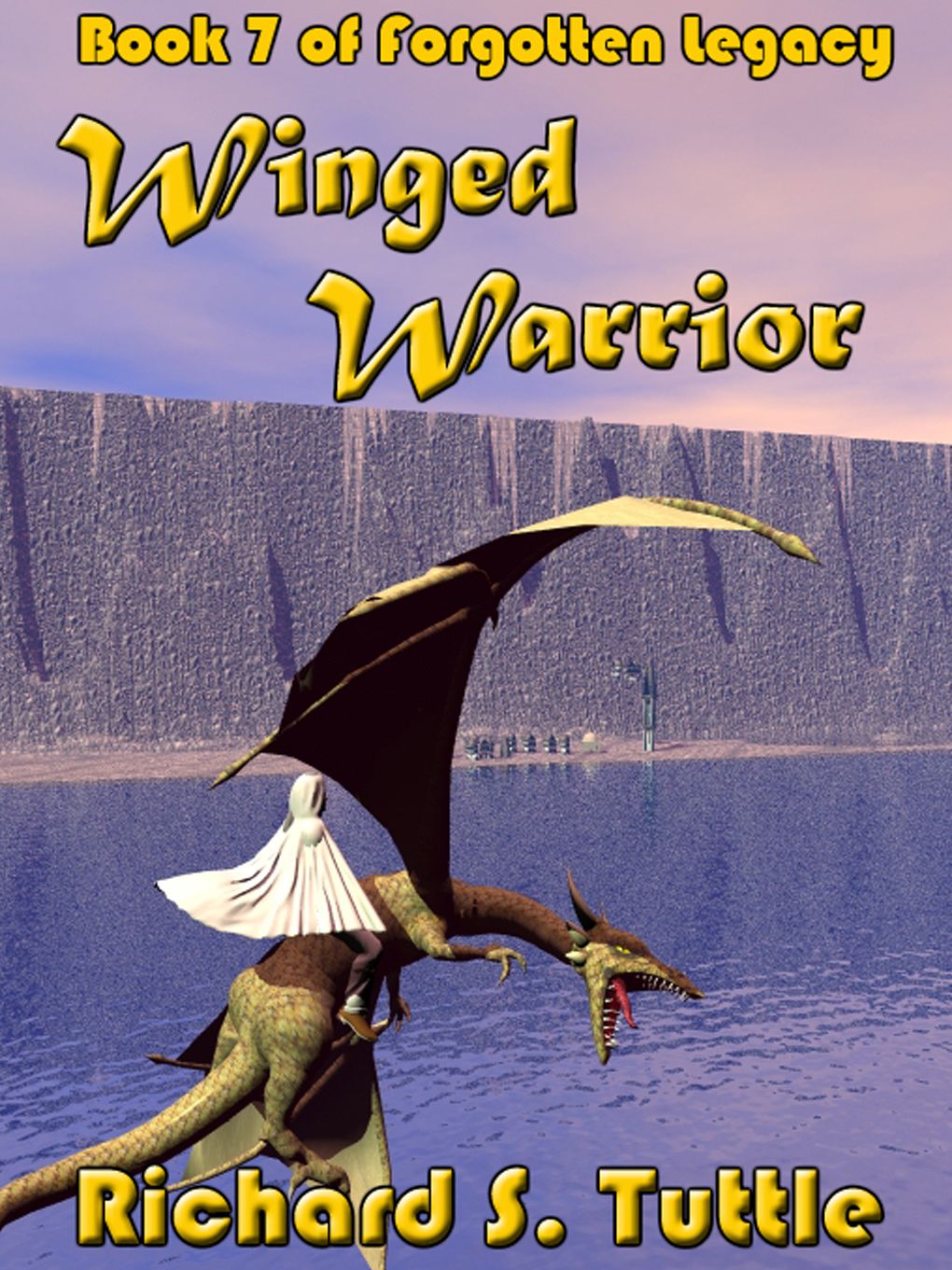 Winged Warrior (Forgotten Legacy #7)