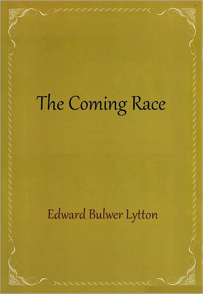The Coming Race