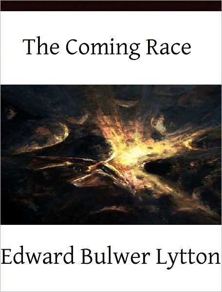 The Coming Race