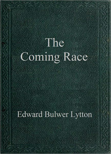 The Coming Race