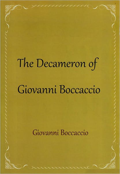 The Decameron of Giovanni Boccaccio