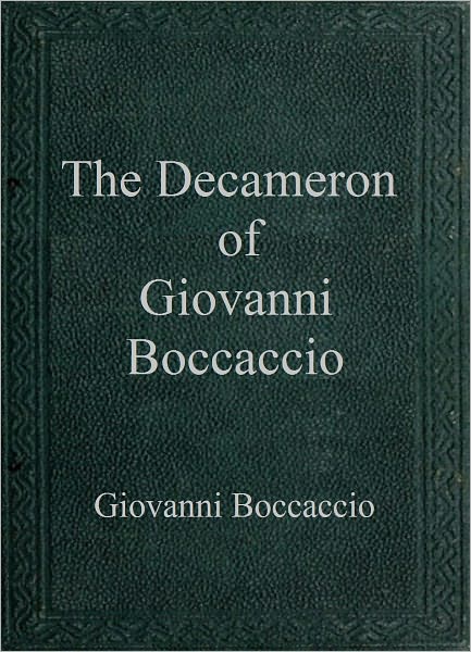 The Decameron of Giovanni Boccaccio