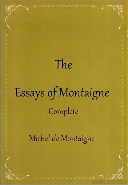 The Essays of Montaigne