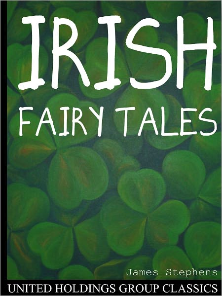 Irish Fairy Tales