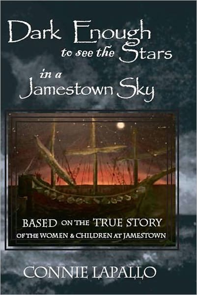 Dark Enough to See the Stars in a Jamestown Sky