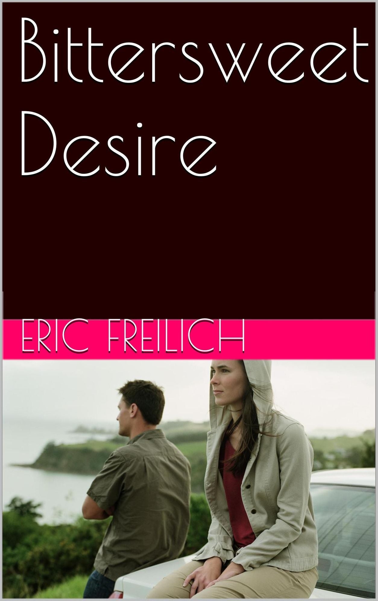 Bittersweet Desire