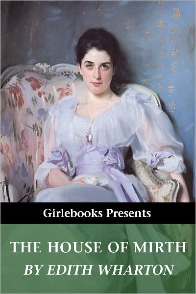 The House of Mirth