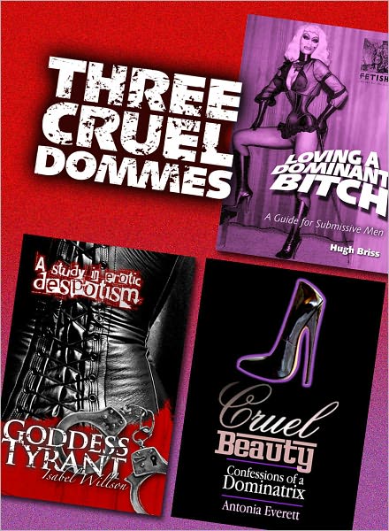Three Cruel Dommes