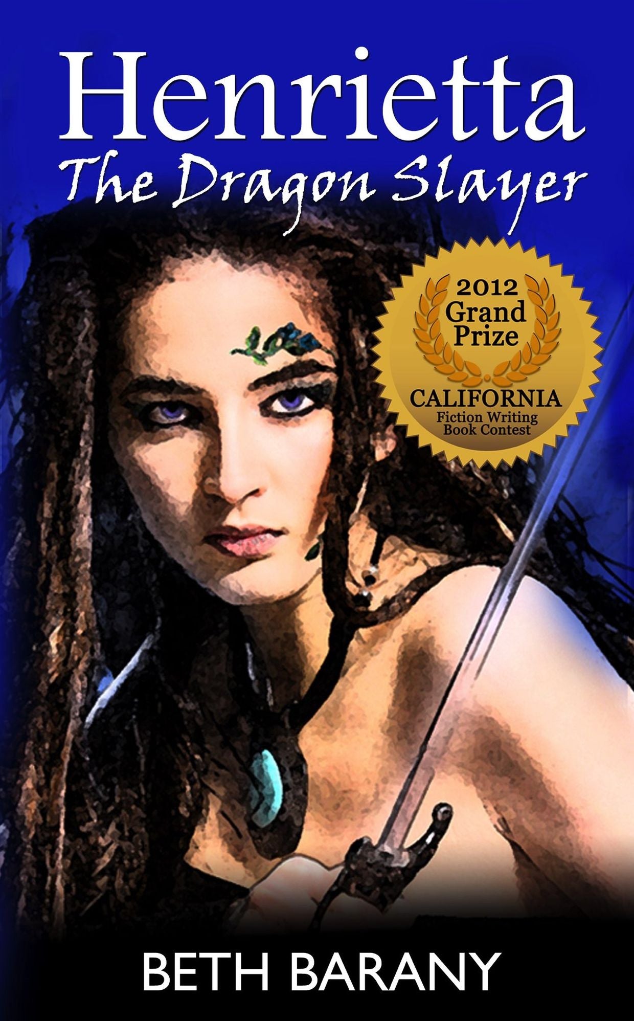Henrietta The Dragon Slayer (Book 1)
