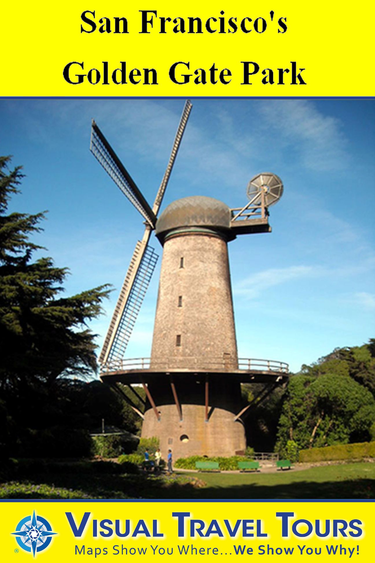 SAN FRANCISCO'S GOLDEN GATE PARK - A Self-guided Pictorial Walking Tour