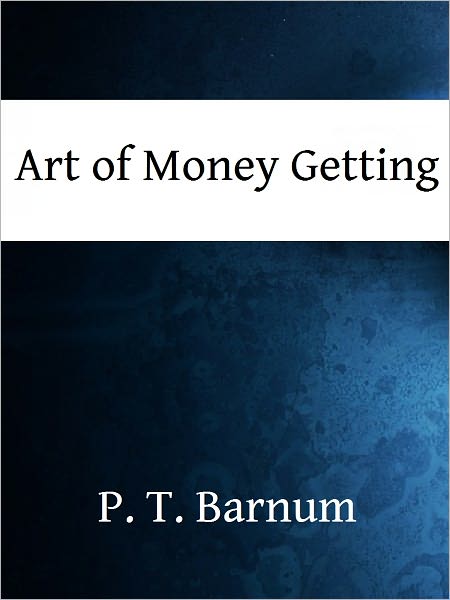 Art of Money Getting