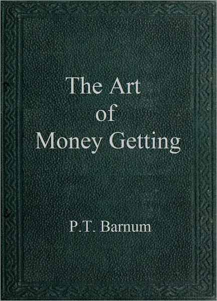 The Art of Money Getting