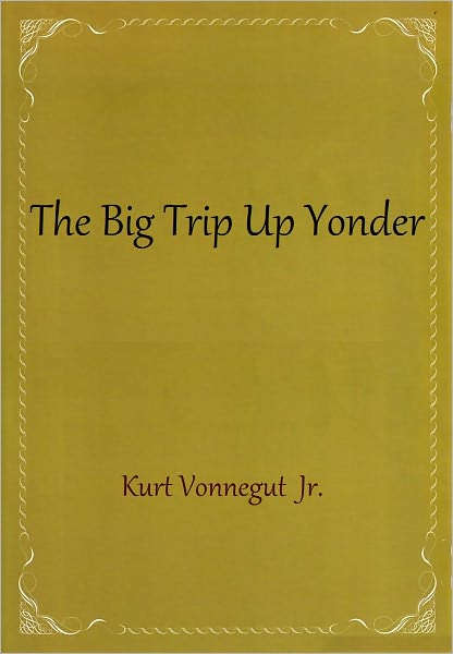 The Big Trip Up Yonder