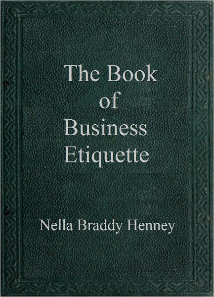 The Book of Business Etiquette