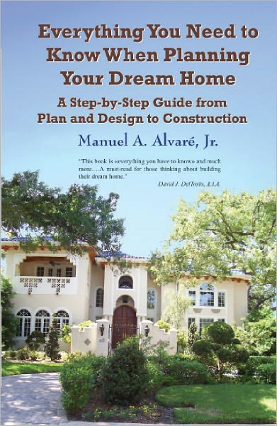 Everything You Need to Know When Planning Your Dream Home